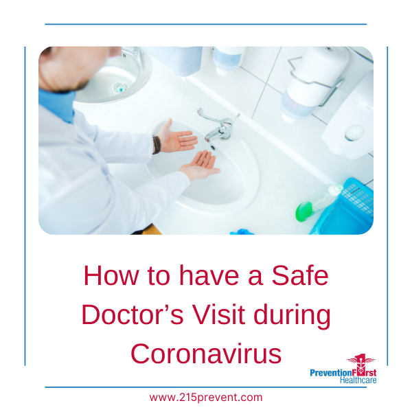 How to have a Safe Doctor's Visit during Coronavirus